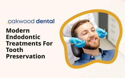 Modern Endodontic Treatments for Tooth Preservation