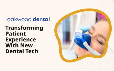 Transforming Patient Experience With New Dental Tech
