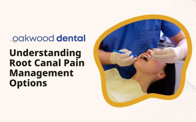 Understanding Root Canal Pain Management Options