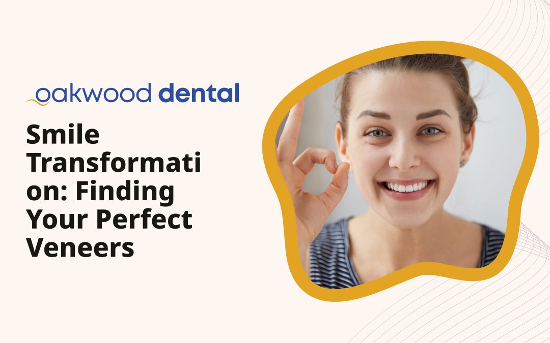 Smile Transformation: Finding Your Perfect Veneers